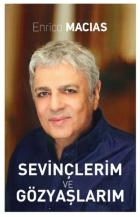 Sevinçlerim ve Gözyaşlarım