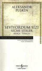 Seviyordum Sizi "Seçme Şiirler" (Rusça-Türkçe) (K.Kapak)