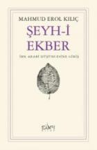 Şeyh-i Ekber "İbn Arabi Düşüncesine Giriş"