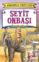 Seyit Onbaşı-Anadolu Yiğitleri 2