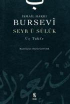 Seyr ü Sülük-Üç Tuhfe