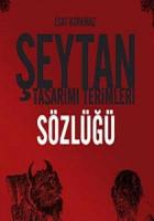 Şeytan Tasarımı Terimleri Sözlüğü