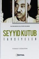 Seyyid Kutub Tavsiyeler