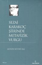 Sezai Karakoç Şiirinde Metafizik Vurgu