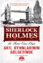Sherlock Holmes Aklın Oyunlarının Gölgesinde - Özel Baskı