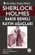 Sherlock Holmes - Bakır Renkli Kayın Ağaçları