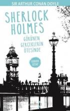 Sherlock Holmes Görünen Gerçeklerin Ötesinde-Kokulu Kitap