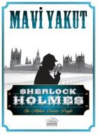 Sherlock Holmes-Mavi Yakut