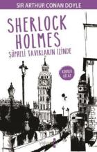 Sherlock Holmes Şüpheli Tavırların İzinde - Kokulu Kitap