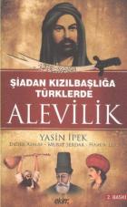 Şiadan Kızılbaşlığa Türklerde Alevilik