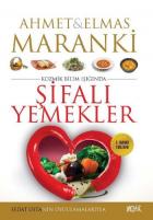 Şifalı Yemekler (Kozmik Bilim Işığında)