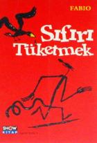 Sıfırı Tüketmek