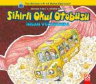 Sihirli Okul Otobüsü - İnsan Vücudunda