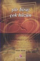 Şiir Biraz Hüzün