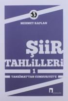 Şiir Tahlilleri 1 Tanzimat’tan Cumhuriyete