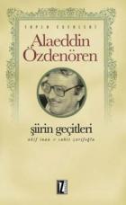 Şiirin Geçitleri - Akif İnan-Cahit Zarifoğlu Toplu Eserleri