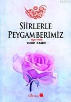 Şiirlerle Peygamberimiz