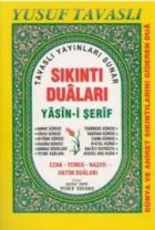 Sıkıntı Duaları Yasin-i Şerif