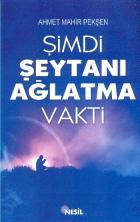 Şimdi Şeytanı Ağlatma Vakti