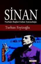 Sinan-Nurhak Dağlarıından Sonsuzluğa