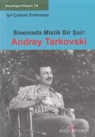 Sinemada Mistik Bir Şair : Andrey Tarkovski