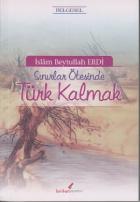 Sınırlar Ötesinde Türk Kalmak