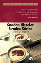 Sıradan Hisseler Sıradışı Karlar