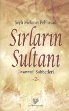 Sırların Sultanı Tasavvuf Sohbetleri 2