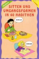 Sitten Und Umgangsformen In 40 Hadithen