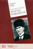 Sivas’tan Ankara’ya