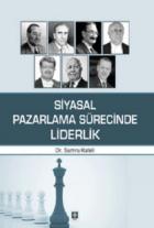 Siyasal Pazarlama Sürecinde Liderlik