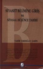 Siyaset Bilimine Giriş ve Siyasal Düşünce Tarihi