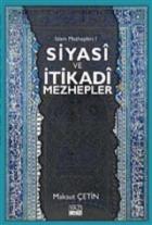 Siyasi ve İtikadi Mezhepler