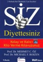 Siz Diyettesiniz