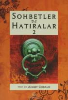 Sohbetler ve Hatıralar 2