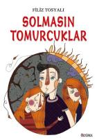 Solmasın Tomurcuklar