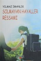 Solmayan Hayaller Ressamı