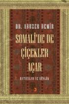 Somalide de Çiçekler Açar