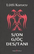 Son Göç Destanı