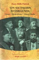 Son Sultanların İstanbul’unda