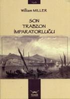 Son Trabzon İmparatorluğu