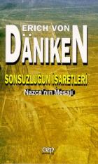 Sonsuzluğun İşaretleri Nazca’nın Mesajı