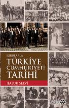 Sorularla Türkiye Cumhuriyeti Tarihi