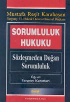 Sorumluluk Hukuk Sözleşmeden Doğan Sorumluluk