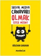 Sosyal Medya Canavarı Olmak İster misin