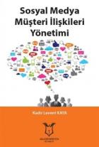 Sosyal Medya Müşteri İlişkileri Yönetimi