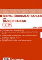 Sosyal Sigortalar Kanunu ve Bağkur Kanunu