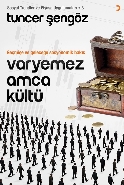Sosyal Trendler ve Piyasa Uygulamaları 3 Varyemez Amca Kültü