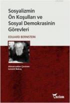 Sosyalizmin Ön Koşulları ve Sosyal Demokrasinin Görevleri