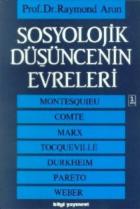 Sosyolojik Düşüncenin Evreleri